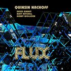 QUINSIN NACHOFF Flux album cover