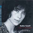 RADKA TONEFF Live in Hamburg album cover