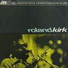 RAHSAAN ROLAND KIRK Roland Kirk album cover