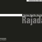 RAJADA Rajada (Pedro Sousa/ Miguel Mira/ Afonso Simões) album cover