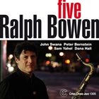 RALPH BOWEN Five album cover