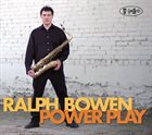 RALPH BOWEN Power Play album cover