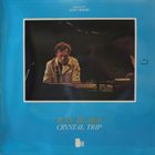 RAN BLAKE Crystal Trip album cover