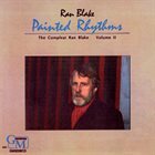 RAN BLAKE Painted Rhythms: Compleat Ran Blake Vol. 2 album cover