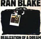 RAN BLAKE Realization Of A Dream album cover