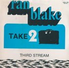 RAN BLAKE Take Two album cover