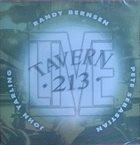 RANDY BERNSEN Live @ Tavern 213 Vol. 1 album cover