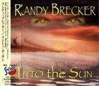 RANDY BRECKER Into the Sun album cover