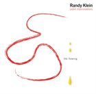 RANDY KLEIN The Flowing album cover