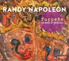 RANDY NAPOLEON Puppets : The Music Of Gregg Hill album cover