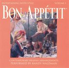 RANDY WALDMAN Entertaining With Style, Vol. 1: Bon Appetit album cover