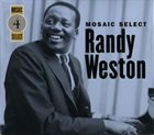 RANDY WESTON Mosaic Select 4 album cover