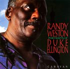 RANDY WESTON Portraits of Duke Ellington : Caravan album cover
