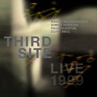 RAOUL BJÖRKENHEIM Third Site Live 1999 (with Simon Hopkins / Paul Schütze / Clive Bell) album cover