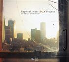 RAPHAËL IMBERT N Y Project album cover