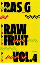 RAS G Raw Fruit Vol.4 album cover