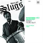 RASHIED ALI First Time Out : Live at Slugs 1967 album cover