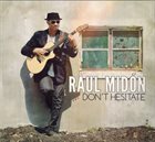 RAUL MIDÓN Don't Hesitate album cover