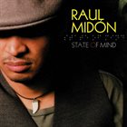 RAUL MIDÓN State Of Mind album cover