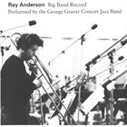 RAY ANDERSON Big Band Record album cover