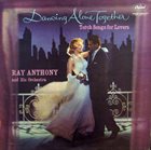 RAY ANTHONY Dancing Alone Together (Torch Songs for Lovers) album cover