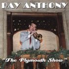 RAY ANTHONY Plymouth Show album cover