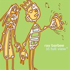 RAY BARBEE In Full View album cover