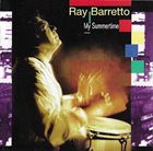 RAY BARRETTO My Summertime album cover