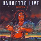 RAY BARRETTO Tomorrow (aka Live in New York) album cover