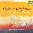 RAY BROWN Summertime (with Ulf Wakenius) album cover