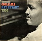 RAY BRYANT Con Alma album cover