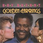 RAY BRYANT Golden Earrings album cover
