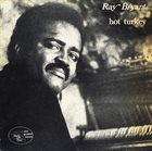 RAY BRYANT Hot Turkey (aka I Giganti Del Jazz Vol. 89 ) album cover