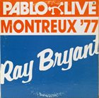 RAY BRYANT Montreux '77 album cover