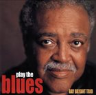 RAY BRYANT Play The Blues album cover