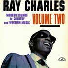 RAY CHARLES Modern Sounds in Country and Western Music, Volume 2 album cover