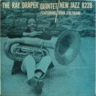 RAY DRAPER The Ray Draper Quintet (Featuring John Coltrane) album cover