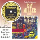 RAY MILLER Timeless Historical Presents: Ray Miller and His Brusnwick Orchestra 1924-29 album cover