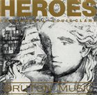 RAY RUSSELL Ray Russell, Louis Clark : Heroes album cover