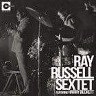 RAY RUSSELL The Ray Russell Sextet (feat. Harry Beckett) : Forget To Remember - Live Vol​.​2 1970 album cover