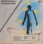 RAYMOND BONI L'Homme Étoilé album cover
