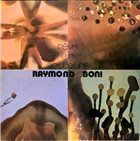 RAYMOND BONI Rêve En Couleurs album cover