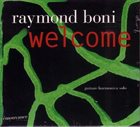 RAYMOND BONI Welcome album cover