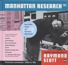 RAYMOND SCOTT Manhattan Research Inc. album cover