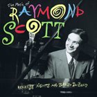 RAYMOND SCOTT The Music of Raymond Scott: Reckless Nights and Turkish Twilights album cover