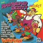 RAYMOND SCOTT The Raymond Scott Project Volume One: Powerhouse album cover