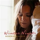 REBEKKA BAKKEN Winter Nights album cover