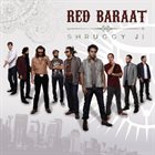 RED BARAAT Shruggy Ji album cover
