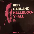 RED GARLAND Halleloo-Y'-All album cover