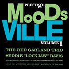 RED GARLAND Moodsville Volume 1: The Red Garland Trio + Eddie 